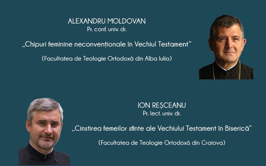 Conferință biblică (online) – CHIPURI FEMININE VECHI-TESTAMENTARE – MĂRTURII ALE CREDINȚEI